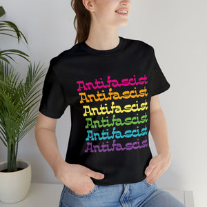 Colorfully Antifascist Unisex T-Shirt T-Shirt Restrained Grace   