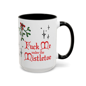 Fuck Me Under the Mistletoe - Retro Christmas Mug Mug Restrained Grace   