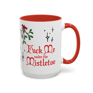 Fuck Me Under the Mistletoe - Retro Christmas Mug Mug Restrained Grace   