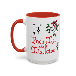 Fuck Me Under the Mistletoe - Retro Christmas Mug Mug Restrained Grace   