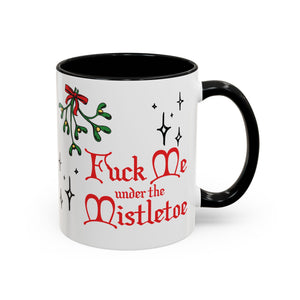 Fuck Me Under the Mistletoe - Retro Christmas Mug Mug Restrained Grace   