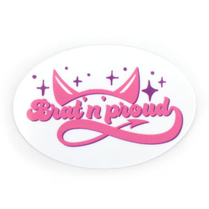 Brat 'n' Proud - Vinyl Sticker Sticker Restrained Grace   