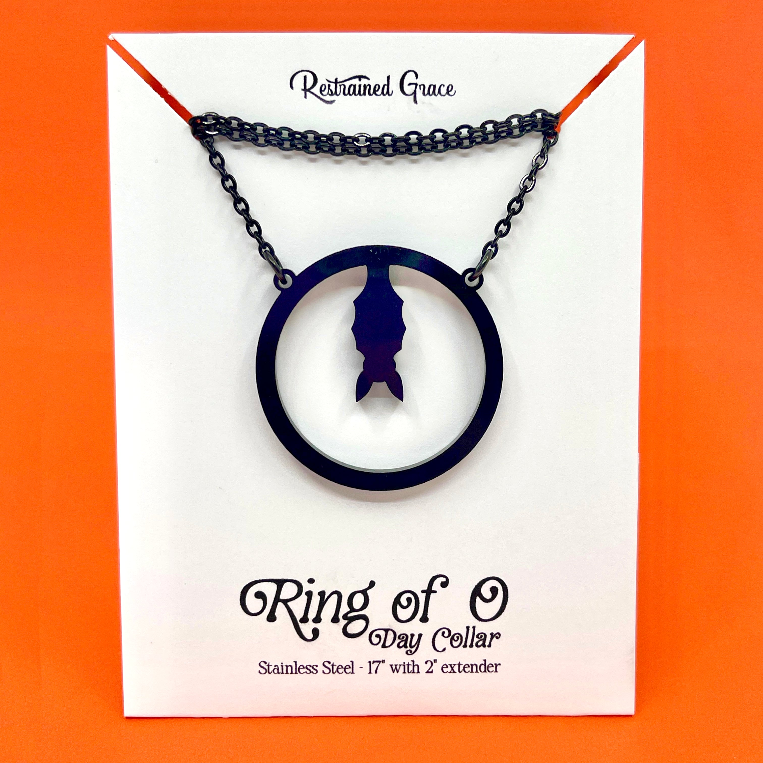 Hanging Bat Ring of O Day Collar Necklace Restrained Grace   