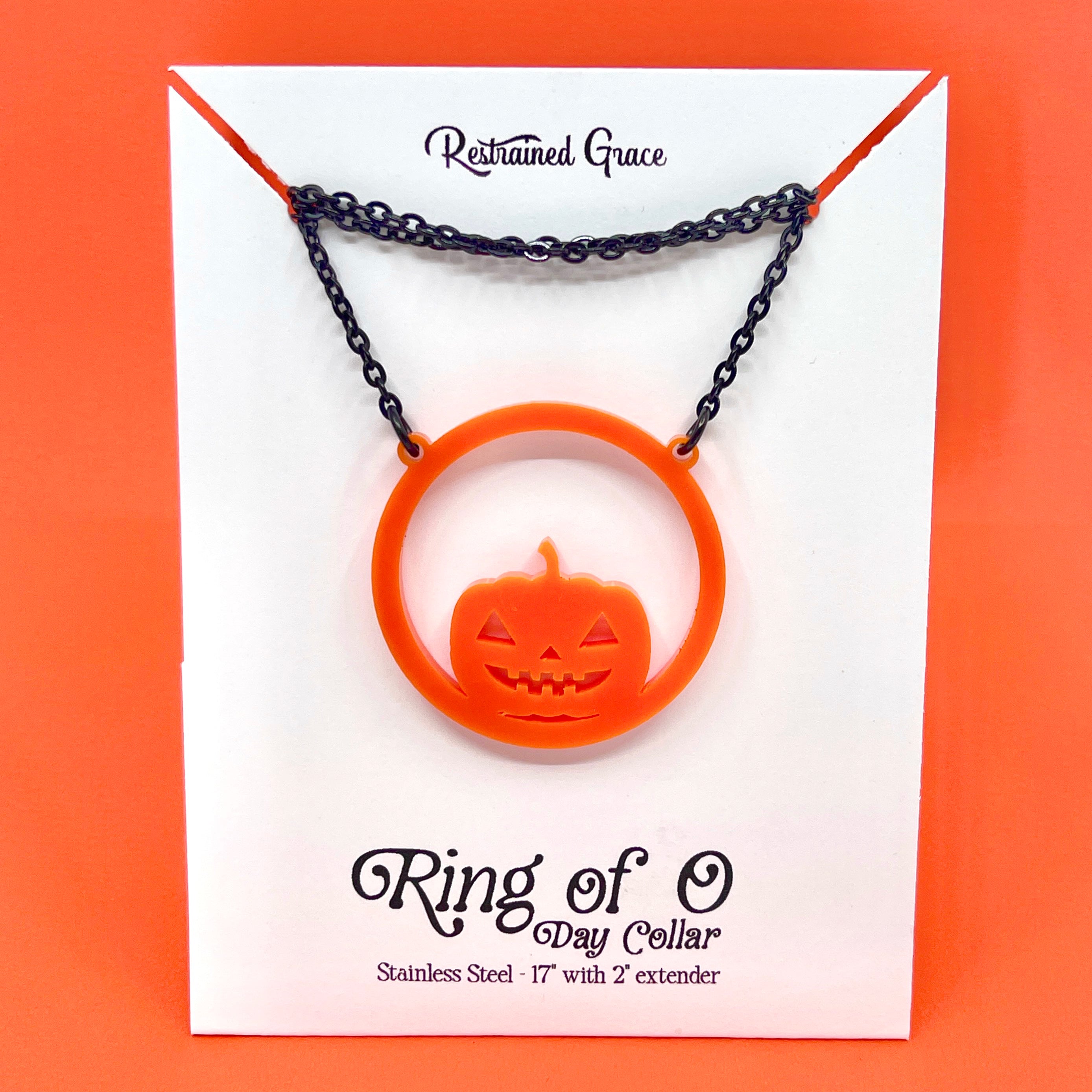 Jack o Lantern Ring of O Day Collar Necklace Restrained Grace   