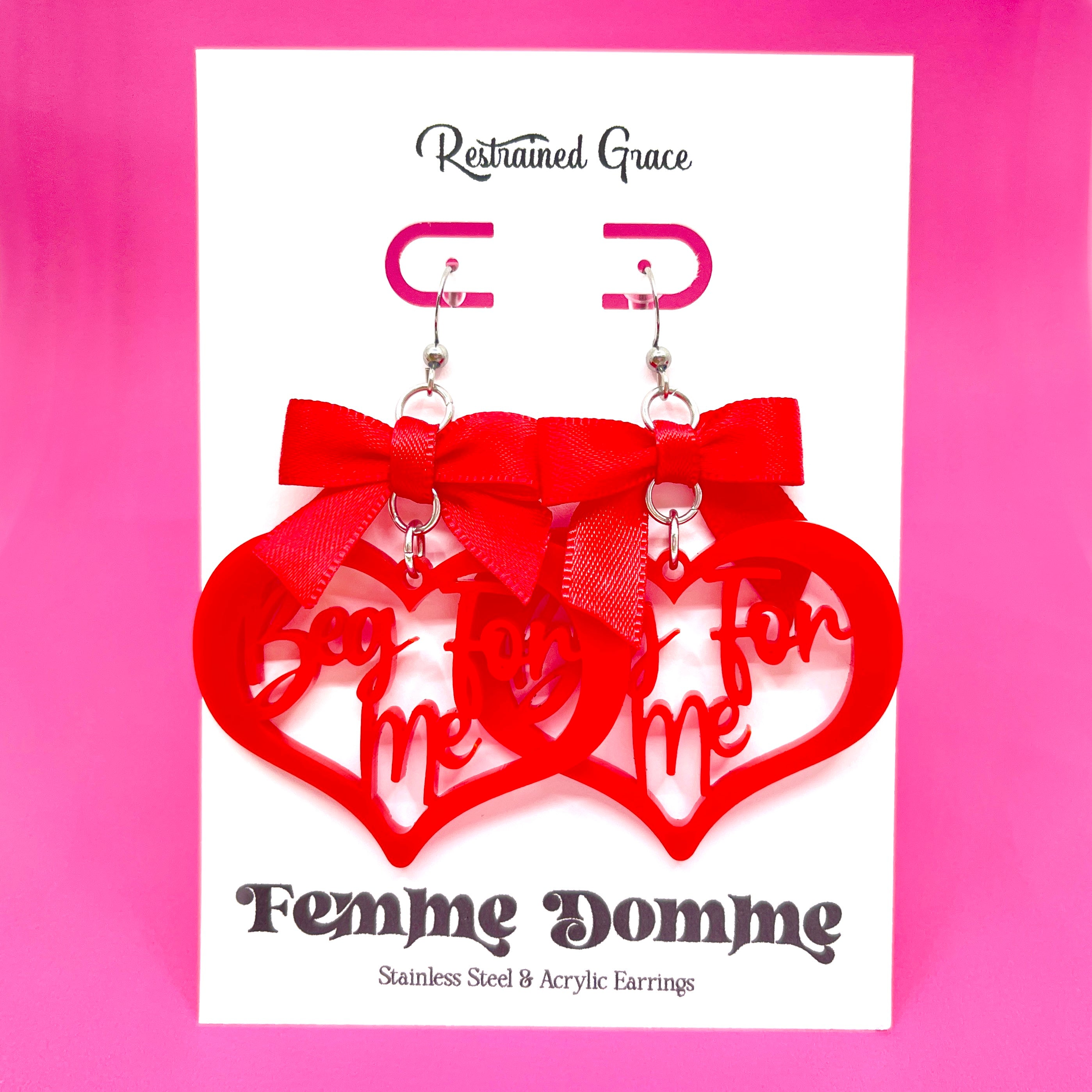 Design Your Own Femme Domme 'Beg for Me' Earrings Earrings Restrained Grace   