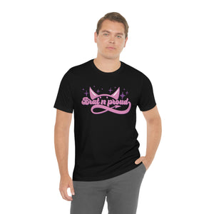 Brat 'n' Proud Unisex T-Shirt T-Shirt Restrained Grace   